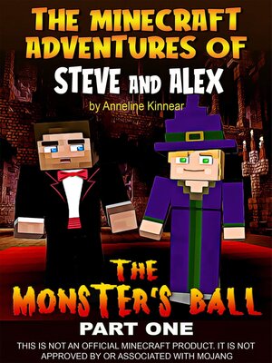 cover image of The Minecraft Adventures of Steve and Alex